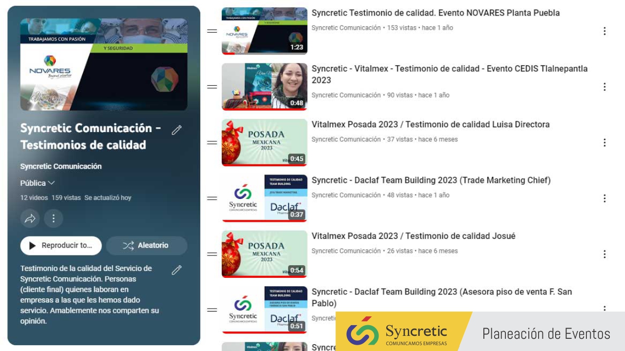 Play List en Youtube de Testimoniales de Clientes de Syncretic Comunicación